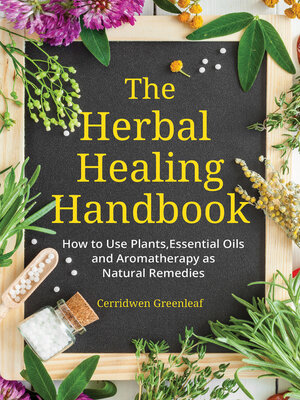 cover image of The Herbal Healing Handbook
